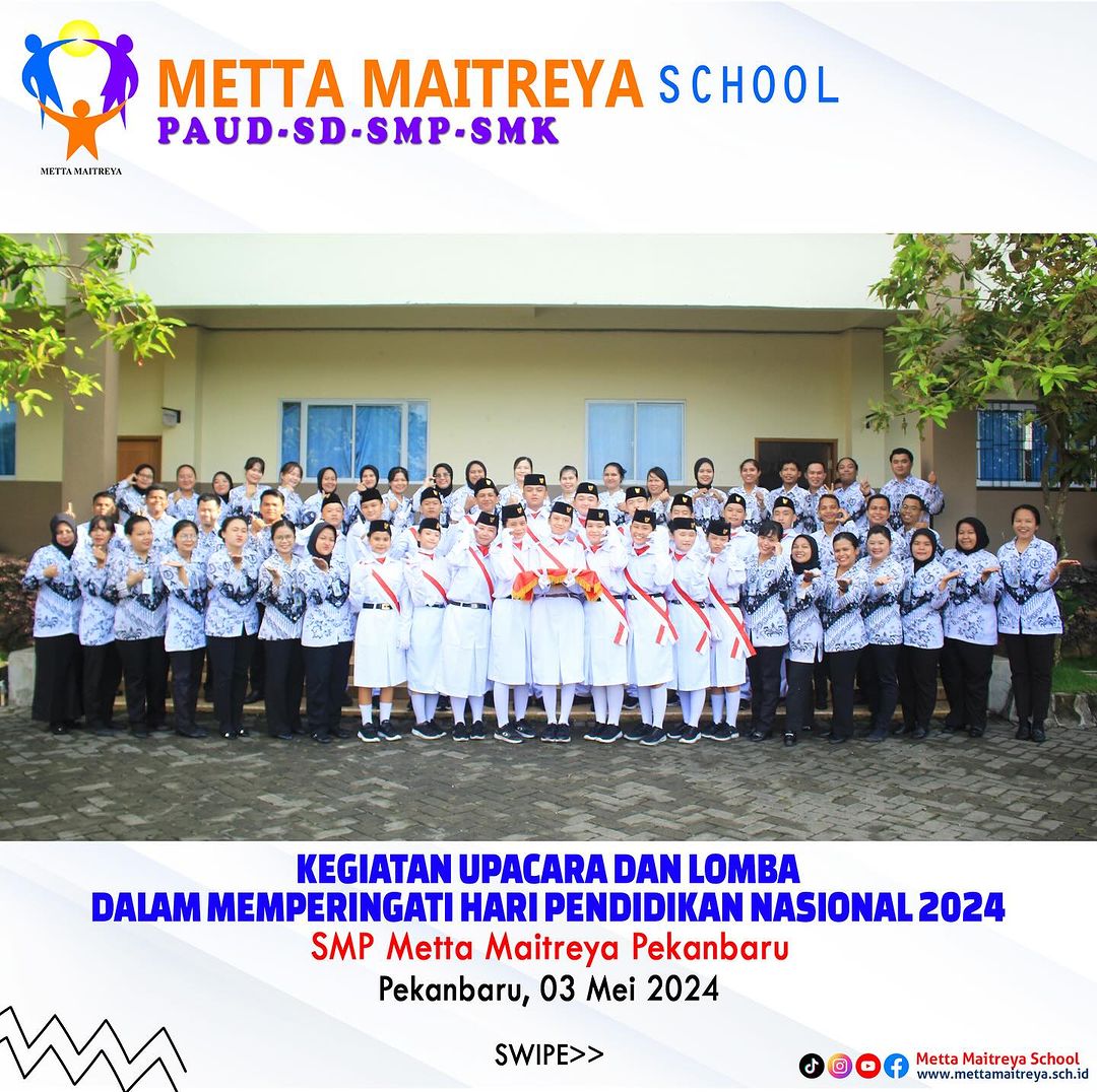 Kegiatan Upacara & Lomba Dalam Memperingati Hari Nasional 2024 | SMP METTA MAITREYA